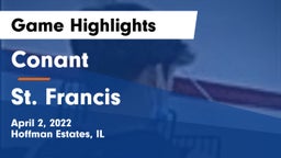 Conant  vs St. Francis  Game Highlights - April 2, 2022