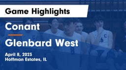 Conant  vs Glenbard West  Game Highlights - April 8, 2023