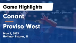 Conant  vs Proviso West  Game Highlights - May 6, 2023