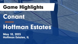 Conant  vs Hoffman Estates  Game Highlights - May 10, 2023