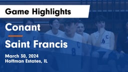 Conant  vs Saint Francis  Game Highlights - March 30, 2024