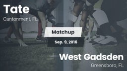 Matchup: Tate  vs. West Gadsden  2016