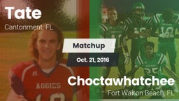 Matchup: Tate  vs. Choctawhatchee  2016