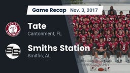 Recap: Tate  vs. Smiths Station  2017