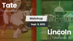 Matchup: Tate  vs. Lincoln  2019