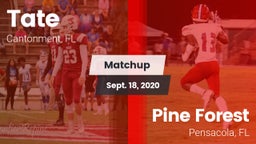 Matchup: Tate  vs. Pine Forest  2020