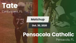 Matchup: Tate  vs. Pensacola Catholic  2020