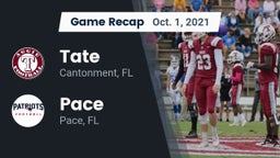 Recap: Tate  vs. Pace  2021