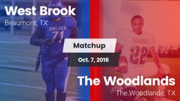 Matchup: West Brook High vs. The Woodlands  2016