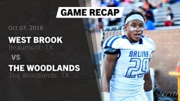 Recap: West Brook  vs. The Woodlands  2016