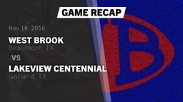 Recap: West Brook  vs. Lakeview Centennial  2016