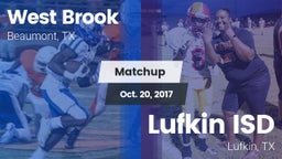 Matchup: West Brook High vs. Lufkin ISD 2017