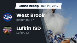 Recap: West Brook  vs. Lufkin ISD 2017