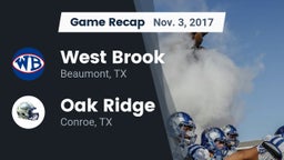 Recap: West Brook  vs. Oak Ridge  2017
