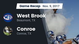 Recap: West Brook  vs. Conroe  2017