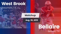 Matchup: West Brook High vs. Bellaire  2019