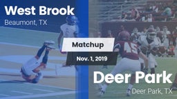 Matchup: West Brook High vs. Deer Park  2019