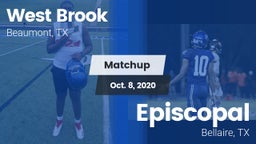 Matchup: West Brook High vs. Episcopal  2020
