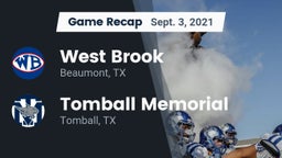 Recap: West Brook  vs. Tomball Memorial  2021
