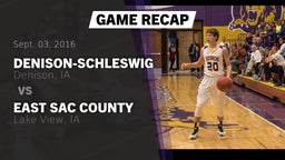 Recap: Denison-Schleswig  vs. East Sac County  2016