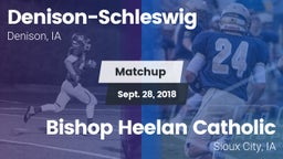 Matchup: Denison-Schleswig vs. Bishop Heelan Catholic  2018