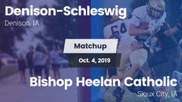 Matchup: Denison-Schleswig vs. Bishop Heelan Catholic  2019