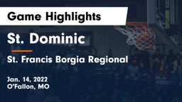 St. Dominic  vs St. Francis Borgia Regional  Game Highlights - Jan. 14, 2022
