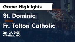 St. Dominic  vs Fr. Tolton Catholic  Game Highlights - Jan. 27, 2023