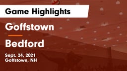 Goffstown  vs Bedford  Game Highlights - Sept. 24, 2021