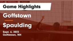 Goffstown  vs Spaulding  Game Highlights - Sept. 6, 2023