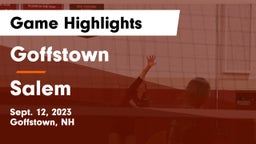 Goffstown  vs Salem  Game Highlights - Sept. 12, 2023
