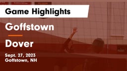 Goffstown  vs Dover  Game Highlights - Sept. 27, 2023