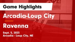 Arcadia-Loup City  vs Ravenna  Game Highlights - Sept. 5, 2023