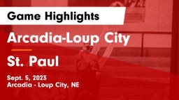 Arcadia-Loup City  vs St. Paul  Game Highlights - Sept. 5, 2023