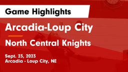Arcadia-Loup City  vs North Central Knights Game Highlights - Sept. 23, 2023