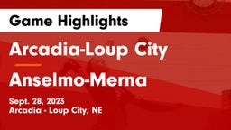 Arcadia-Loup City  vs Anselmo-Merna  Game Highlights - Sept. 28, 2023