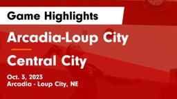 Arcadia-Loup City  vs Central City  Game Highlights - Oct. 3, 2023