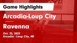 Arcadia-Loup City  vs Ravenna  Game Highlights - Oct. 23, 2023