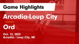 Arcadia-Loup City  vs Ord  Game Highlights - Oct. 12, 2023
