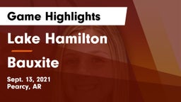 Lake Hamilton  vs Bauxite  Game Highlights - Sept. 13, 2021