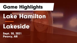 Lake Hamilton  vs Lakeside  Game Highlights - Sept. 30, 2021