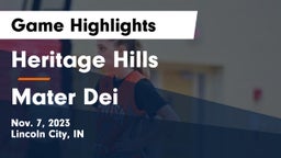 Heritage Hills  vs Mater Dei  Game Highlights - Nov. 7, 2023