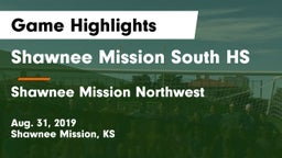 Shawnee Mission South HS vs Shawnee Mission Northwest  Game Highlights - Aug. 31, 2019