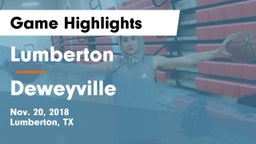 Lumberton  vs Deweyville  Game Highlights - Nov. 20, 2018