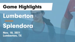 Lumberton  vs Splendora  Game Highlights - Nov. 18, 2021