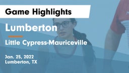 Lumberton  vs Little Cypress-Mauriceville  Game Highlights - Jan. 25, 2022