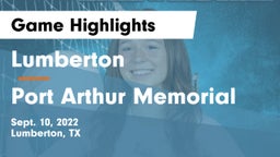 Lumberton  vs Port Arthur Memorial Game Highlights - Sept. 10, 2022