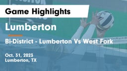 Lumberton  vs Bi-District - Lumberton Vs West Fork  Game Highlights - Oct. 31, 2023