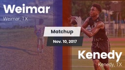 Matchup: Weimar  vs. Kenedy  2017