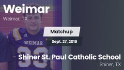 Matchup: Weimar  vs. Shiner St. Paul Catholic School 2019